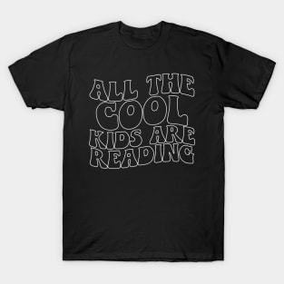 Cool Kids are Reading Cute Reader Bookworm Gifts 2024 T-Shirt